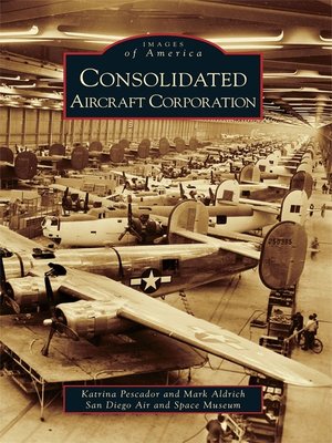cover image of Consolidated Aircraft Corporation